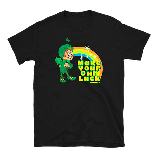 Make Your Own Luck Mass Cast T-Shirt